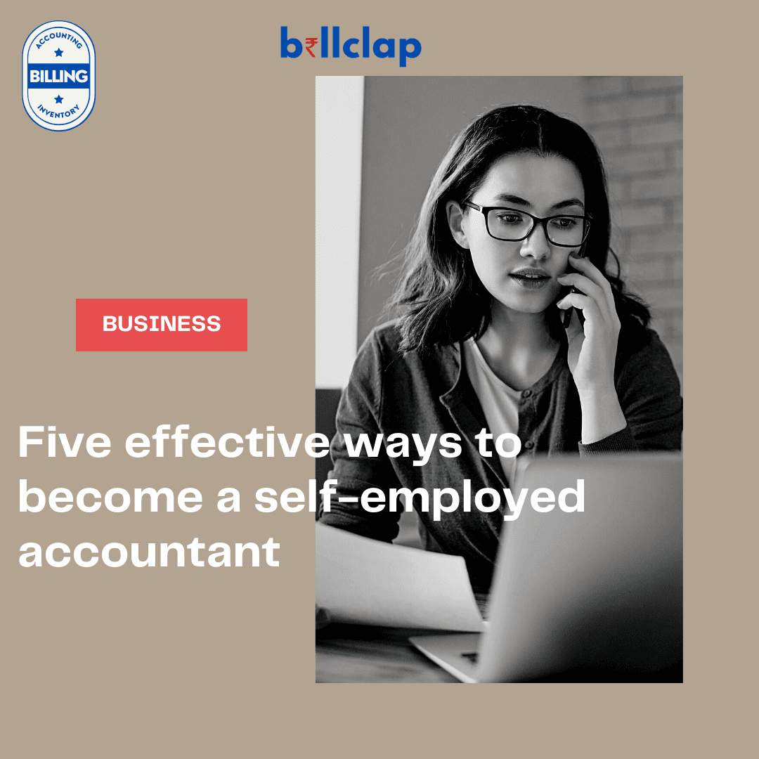 Five effective ways to become a self-employed accountant