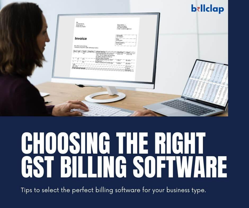 Choosing the Right GST Billing Software for Different Business Types