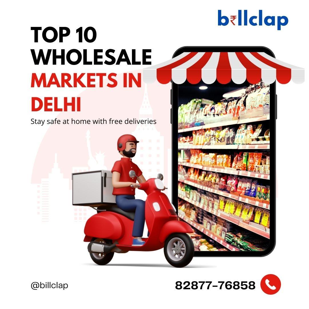 Top 10 Wholesale markets in Delhi